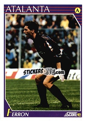 Sticker Fabrizio Ferron - Italian League 1992 n. 16 - Score