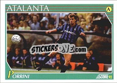 Sticker Sergio Porrini - Italian League 1992 n. 17 - Score