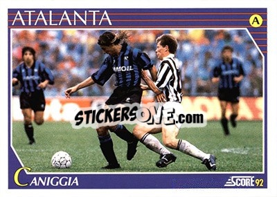 Cromo Claudio Paul Caniggia - Italian League 1992 - Score