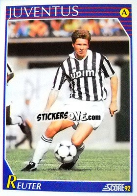 Sticker Stefan Reuter - Italian League 1992 n. 139 - Score