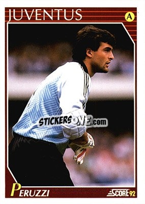 Sticker Angelo Peruzzi - Italian League 1992 - Score
