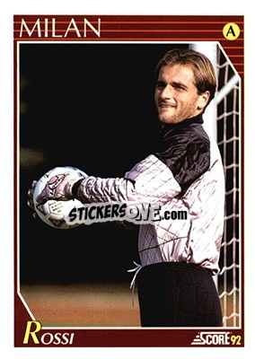 Sticker Sebastiano Rossi - Italian League 1992 - Score