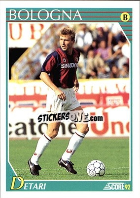 Sticker Lajos Detari - Italian League 1992 - Score