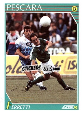 Cromo Stefano Ferretti - Italian League 1992 - Score