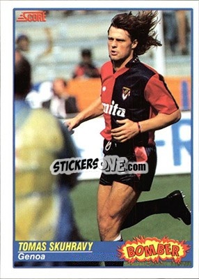 Cromo Tomas Skuhravy - Italian League 1992 - Score