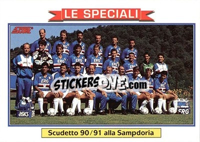 Cromo Sampdoria Team Card (Scudetto 90/91 alla Sampdoria) - Italian League 1992 - Score