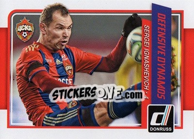 Sticker Sergei Ignashevich - Donruss Soccer 2015 n. DD-9 - Panini