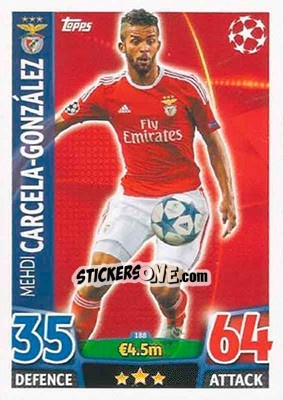 Sticker Mehdi Carcela-González - UEFA Champions League 2015-2016. Match Attax n. 188 - Topps