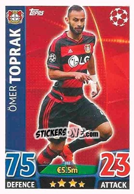 Sticker Ömer Toprak - UEFA Champions League 2015-2016. Match Attax n. 202 - Topps