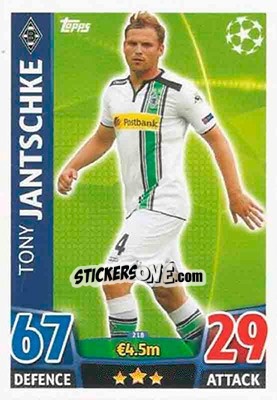 Sticker Tony Jantschke - UEFA Champions League 2015-2016. Match Attax n. 218 - Topps