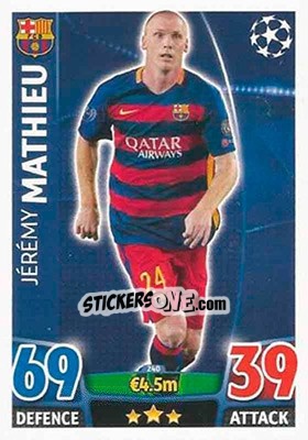 Sticker Jérémy Mathieu - UEFA Champions League 2015-2016. Match Attax n. 240 - Topps