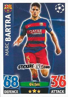 Sticker Marc Bartra - UEFA Champions League 2015-2016. Match Attax n. 241 - Topps