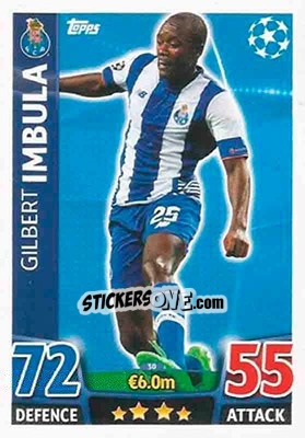 Sticker Gilbert Imbula - UEFA Champions League 2015-2016. Match Attax n. 30 - Topps