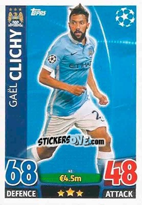 Sticker Gaël Clichy - UEFA Champions League 2015-2016. Match Attax n. 41 - Topps