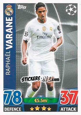 Sticker Raphaël Varane - UEFA Champions League 2015-2016. Match Attax n. 79 - Topps