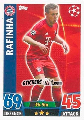 Sticker Rafinha - UEFA Champions League 2015-2016. Match Attax n. 164 - Topps