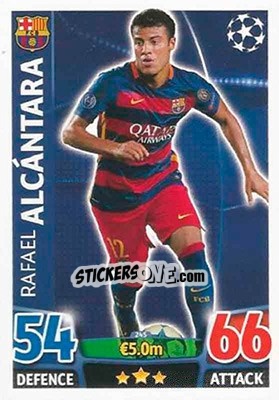 Figurina Rafael Alcântara - UEFA Champions League 2015-2016. Match Attax - Topps