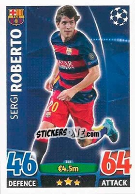 Sticker Sergi Roberto - UEFA Champions League 2015-2016. Match Attax n. 246 - Topps