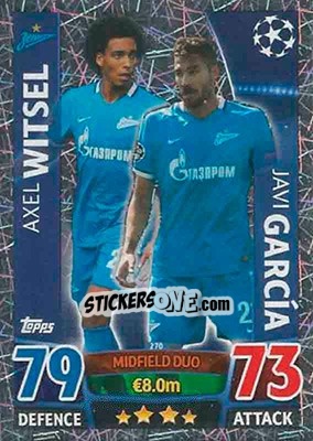 Sticker Axel Witsel / Javi García - UEFA Champions League 2015-2016. Match Attax - Topps