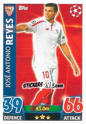 Sticker José Antonio Reyes - UEFA Champions League 2015-2016. Match Attax n. 278 - Topps