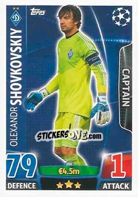 Sticker Oleksandr Shovkovskiy - UEFA Champions League 2015-2016. Match Attax n. 289 - Topps