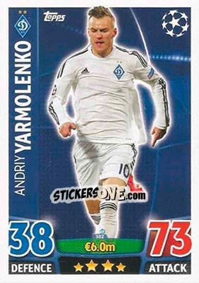 Figurina Andriy Yarmolenko - UEFA Champions League 2015-2016. Match Attax - Topps