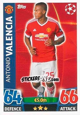 Sticker Antonio Valencia - UEFA Champions League 2015-2016. Match Attax n. 338 - Topps