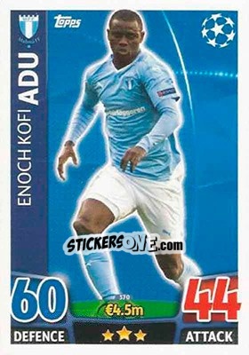 Sticker Enoch Kofi Adu - UEFA Champions League 2015-2016. Match Attax n. 370 - Topps
