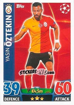 Sticker Yasin Öztekin - UEFA Champions League 2015-2016. Match Attax n. 386 - Topps
