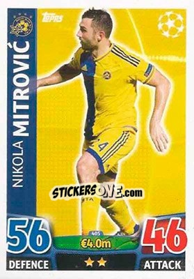 Sticker Nikola Mitrovic - UEFA Champions League 2015-2016. Match Attax n. 405 - Topps