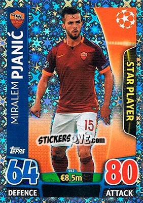 Figurina Miralem Pjanic - UEFA Champions League 2015-2016. Match Attax - Topps