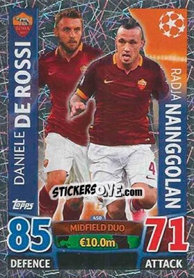 Sticker Radja Nainggolan / Daniele De Rossi - UEFA Champions League 2015-2016. Match Attax n. 450 - Topps