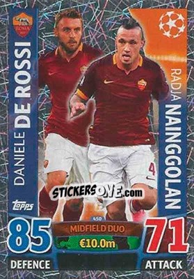 Figurina Radja Nainggolan / Daniele De Rossi - UEFA Champions League 2015-2016. Match Attax - Topps