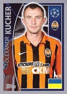 Sticker Olexandr Kucher - UEFA Champions League 2015-2016 n. 50 - Topps