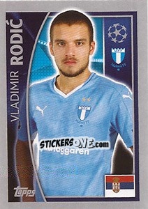 Sticker Vladimir Rodic - UEFA Champions League 2015-2016 n. 71 - Topps