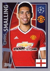 Sticker Chris Smalling - UEFA Champions League 2015-2016 n. 107 - Topps