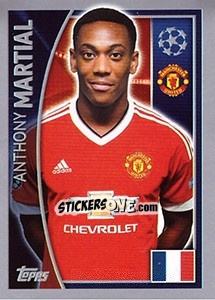 Sticker Anthony Martial - UEFA Champions League 2015-2016 n. 116 - Topps