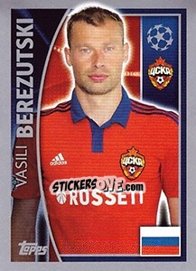 Sticker Vasili Berezutski - UEFA Champions League 2015-2016 n. 123 - Topps