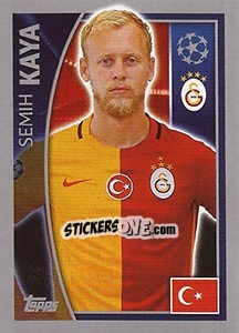 Sticker Semih Kaya - UEFA Champions League 2015-2016 - Topps