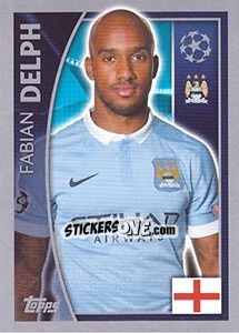 Sticker Fabian Delph - UEFA Champions League 2015-2016 n. 256 - Topps