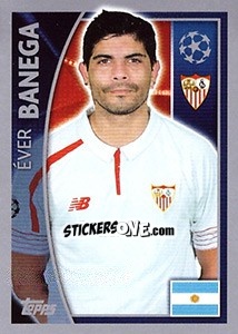 Sticker Éver Banega - UEFA Champions League 2015-2016 n. 273 - Topps