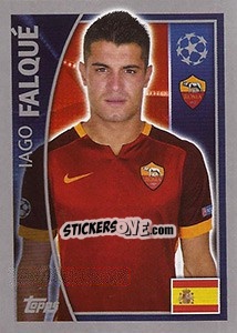 Sticker Iago Falqué - UEFA Champions League 2015-2016 - Topps