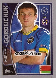 Sticker Mikhail Gordeichuk - UEFA Champions League 2015-2016 - Topps