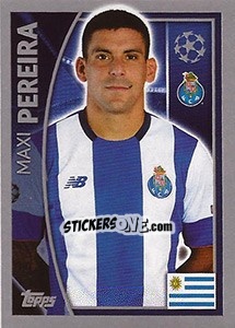 Sticker Maxi Pereira - UEFA Champions League 2015-2016 - Topps