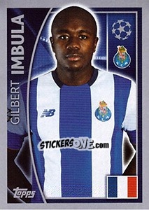 Sticker Gilbert Imbula - UEFA Champions League 2015-2016 n. 471 - Topps