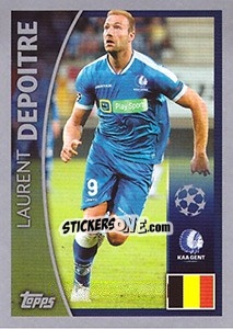 Sticker Laurent Depoitre - UEFA Champions League 2015-2016 - Topps