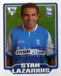 Figurina Stan Lazaridis - Premier League Inglese 2005-2006 - Merlin