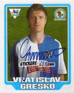 Figurina Vratislav Gresko - Premier League Inglese 2005-2006 - Merlin