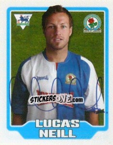 Figurina Lucas Neill - Premier League Inglese 2005-2006 - Merlin