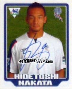Sticker Hidetoshi Nakata - Premier League Inglese 2005-2006 n. 122 - Merlin